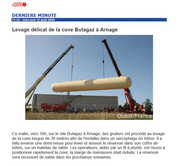 Levage délicat de la cuve de Butagaz